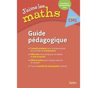 J'aime les maths CM1 - Guide pédagogique 2016 - Frédéric Rzanny - Belin Éducation - broché - Scolaire / Universitaire