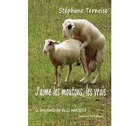 J'aime les moutons, les vrais: Le livre numérique du 22 mars 2013