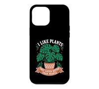 J'aime Les Plantes, Elles écoutent Mieux Que Les Gens Coque pour iPhone 12 Pro Max