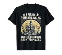 J'aime Les promenades romantiques à Travers Les lieux hantés Chasse aux fantômes T-Shirt