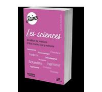 J'aime Les Sciences - 54 Idées De Métiers & Les Études Qui Y Mènent