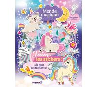 J'aime les stickers - Monde magique - Livre full stickers - + de 500 stickers - Dès 3 ans
