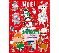 J'aime les stickers - Noël - livre stickers - + de 500 stickers - Dès 3 ans