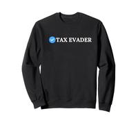 J'aime l'évasion fiscale et la fraude fiscale, Un fraudeur Fiscal certifié Sweatshirt