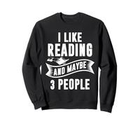 J'aime Lire et Peut-être 3 Personnes Sweatshirt