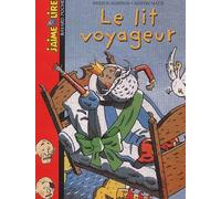 J'aime lire, numéro 121 : Le Lit voyageur