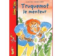 J'aime lire, numéro 141 : Truquemot le menteur