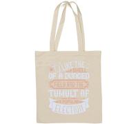 J'aime l'odeur d'un champ fumé et le tumulte d'une élection populaire Sac fourre-tout en coton naturel blanc