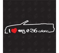 J'aime ma E36 Cabriolet - Sticker Compatible avec BMW - Année 1993-1996