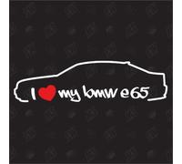 J'aime ma E65 - Sticker Compatible avec BMW - Année 2001-2008