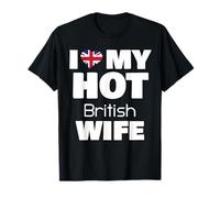 J'aime ma Femme Britannique Sexy mariée à Une Fille Britannique Sexy T-Shirt