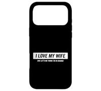 J'aime ma Femme, Elle me Laisse Croire Que Je suis Responsable Coque pour iPhone 17 Pro Max