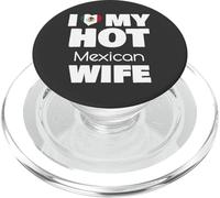 J'aime ma Femme Mexicaine Chaude mariée à Une Fille Mexicaine Chaude PopSockets PopGrip pour MagSafe
