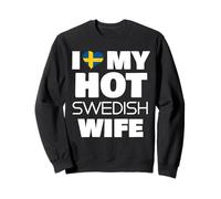 J'aime ma Femme suédoise Sexy mariée à Un Suédois Sexy Sweatshirt