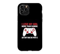 J'aime ma Fille Plus Que Les Jeux vidéo, mais ne m'obligez Pas à Le prouver Coque pour iPhone 11 Pro