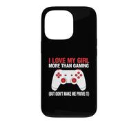 J'aime ma Fille Plus Que Les Jeux vidéo, mais ne m'obligez Pas à Le prouver Coque pour iPhone 13 Pro
