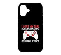 J'aime ma Fille Plus Que Les Jeux vidéo, mais ne m'obligez Pas à Le prouver Coque pour iPhone 16