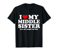 J'aime ma sœur cadette Oui, Elle m'a acheté ça T-Shirt