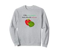 J'aime Mieux Les poivrons Verts Que Les Rouges Sweatshirt