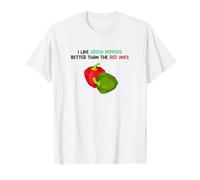 J'aime Mieux Les poivrons Verts Que Les Rouges T-Shirt