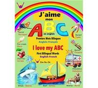 Jaime mon ABC en anglais Premiers Mots Bilingues Anglais Franais - Zoa RaOn - Amazon Digital Services LLC KDP - Livre en Anglais Zoa RaOnZoa RaOn (Auteur)