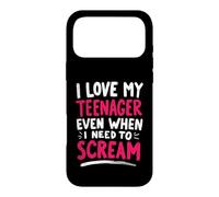 J'aime Mon Adolescent même Quand J'Ai Besoin de Crier Maman Coque pour iPhone 17 Pro Max