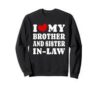 J'aime Mon Beau-frère J'aime ma Belle-sœur Sweatshirt