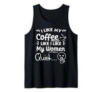 J'aime Mon café comme J'aime Mes Femmes des Amateurs de café Amusants Débardeur