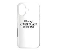J'aime Mon café Noir comme Mon âme Amoureux de la caféine Coque pour iPhone 17
