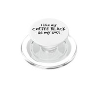 J'aime Mon café Noir comme Mon âme Amoureux de la caféine PopSockets PopGrip pour MagSafe