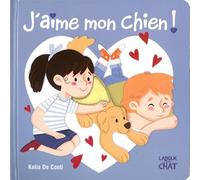J'aime mon chien !