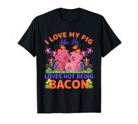 J'aime Mon Cochon comme il Aime ne Pas être du Bacon T-Shirt