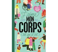 J'aime mon corps (tel qu'il est)