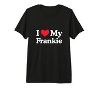 J'aime Mon cœur Frankie Love Frankie T-Shirt Haut de Gamme