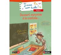 J'AIME MON ECOLE ! CP/3 DESSER