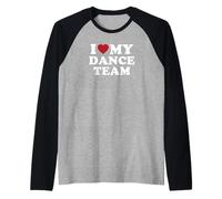 J'aime Mon équipe de Danse Manche Raglan