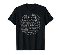 J'aime Mon levain comme Mon Jésus ressuscité, Les Fleurs chrétiennes T-Shirt