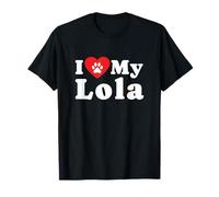J'aime Mon propriétaire de Chien Lola T-Shirt