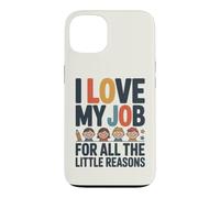 J'aime Mon Travail pour Toutes Ces Petites Raisons Coque pour iPhone 13