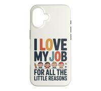 J'aime Mon Travail pour Toutes Ces Petites Raisons Coque pour iPhone 16