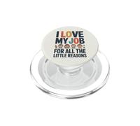 J'aime Mon Travail pour Toutes Ces Petites Raisons PopSockets PopGrip pour MagSafe