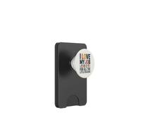 J'aime Mon Travail pour Toutes Ces Petites Raisons PopSockets PopWallet pour MagSafe