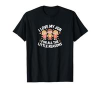 J'aime Mon Travail pour Toutes Ces Petites Raisons T-Shirt