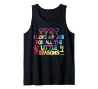 J'aime Mon Travail pour Toutes Les Petites Raisons, Professeur Tie Dye Kid Débardeur