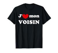 J'aime mon Voisin, Amour voisin français T-Shirt