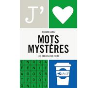 J'aime - Mots mystères: 180 grilles à thème