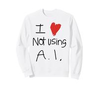 J'aime ne Pas Utiliser l'IA Sweatshirt