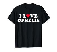 J'aime Ophelie correspondant au nom de ma petite amie et de mon petit ami Ophelie T-Shirt