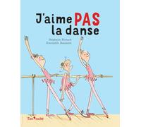 J'AIME PAS LA DANSE