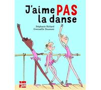 J'aime pas la danse